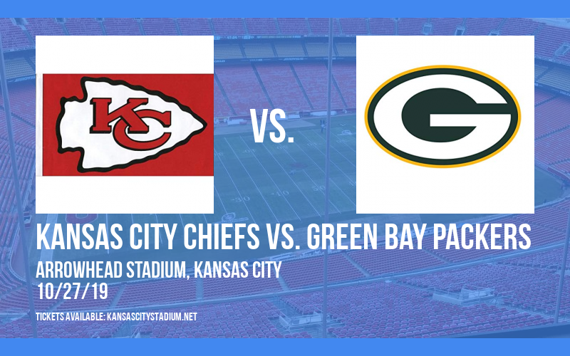 Kansas City Chiefs vs. Green Bay Packers Tickets 27th October
